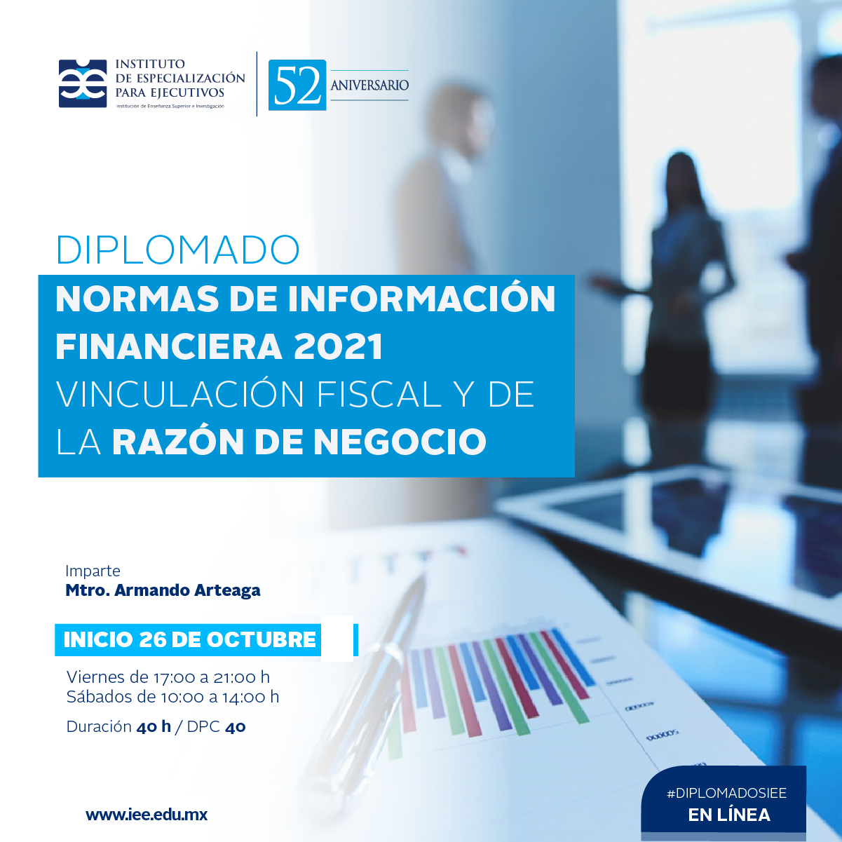 Diplomado en Línea en Normas de Información Financiera 2021 Vinculación Fiscal y de la Razón de Negocio