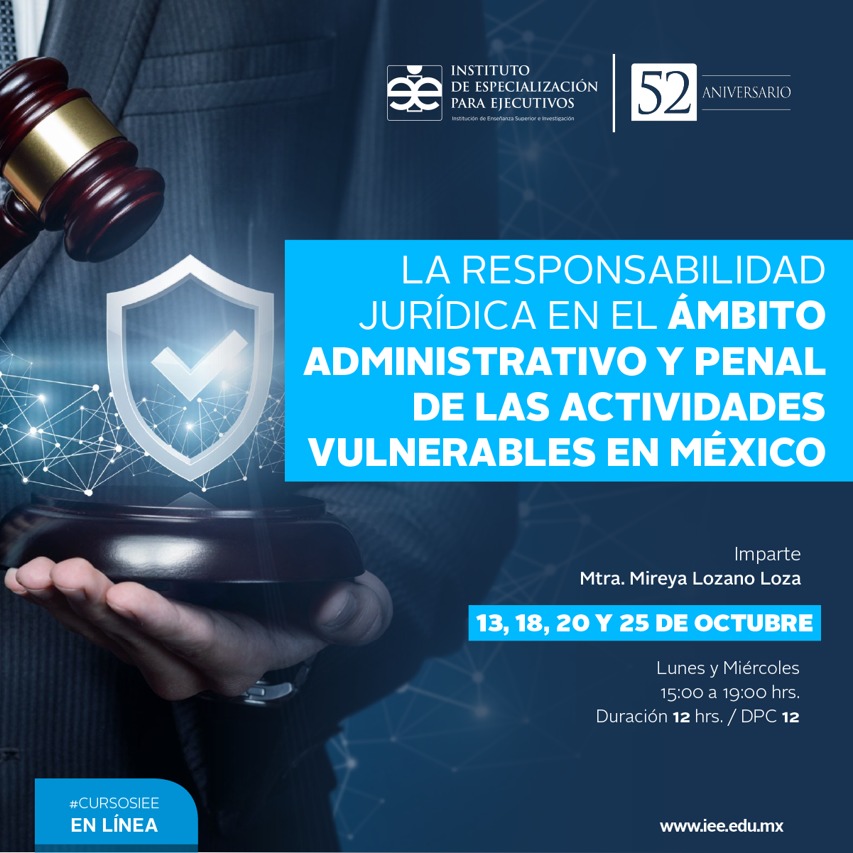 Curso en Línea en La Responsabilidad Jurídica en el Ámbito Administrativo y Penal de las Actividades Vulnerables en México