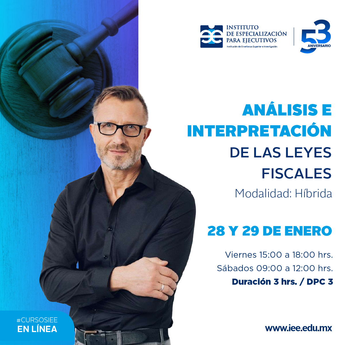 Curso híbrido Análisis e Interpretación de las Leyes Fiscales