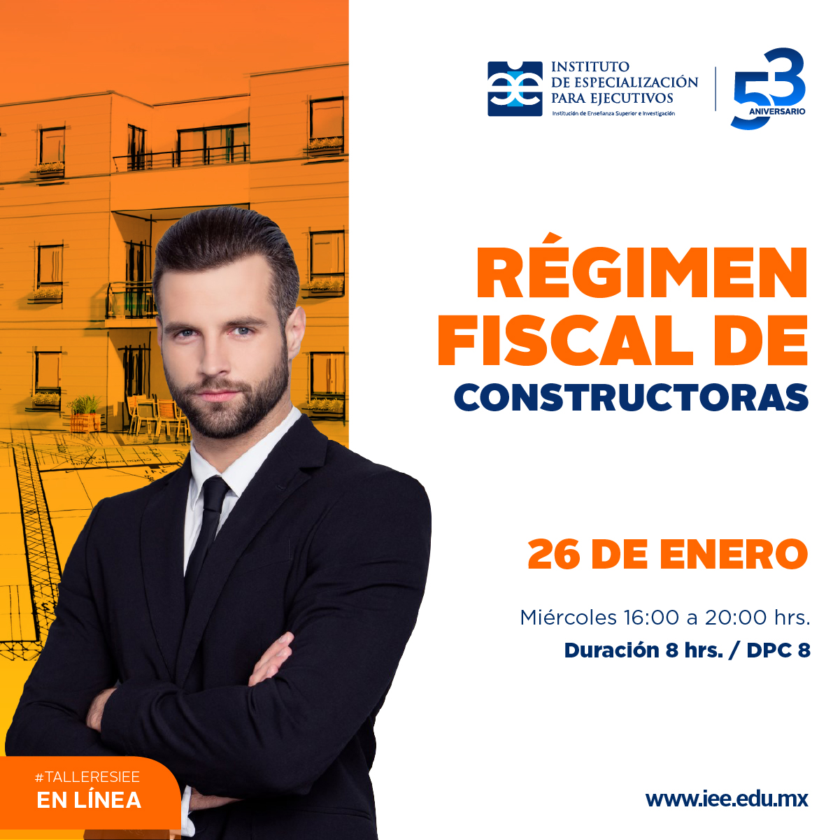 Taller en Línea Régimen Fiscal de Constructoras
