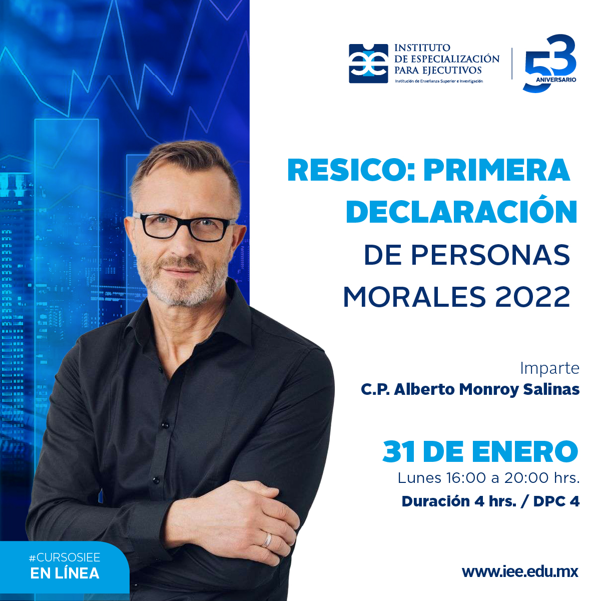Curso en Línea RESICO: Primera Declaración de Personas Morales 2022