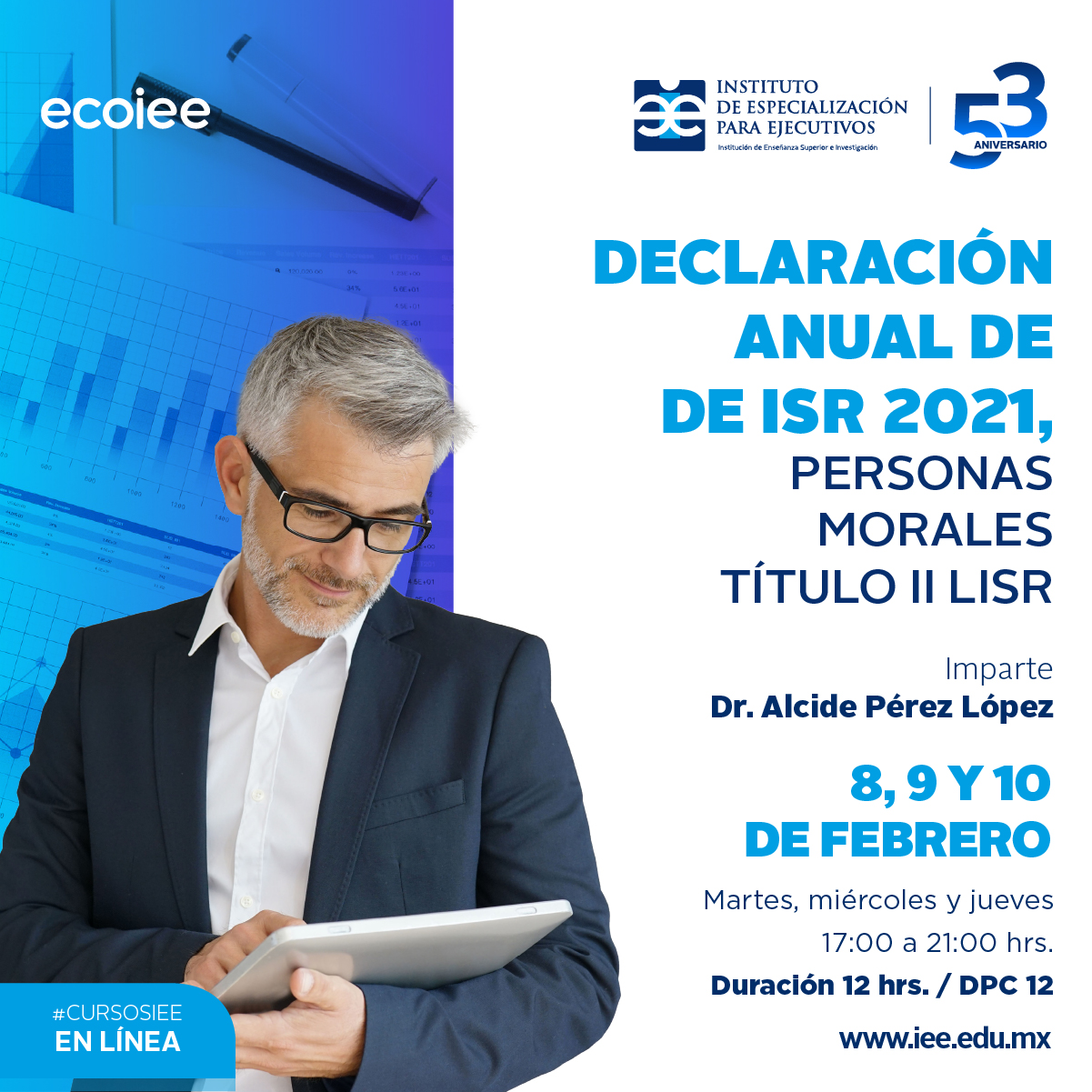 Curso en Línea Declaración Anual de ISR 2021, Personas Morales Título II LISR