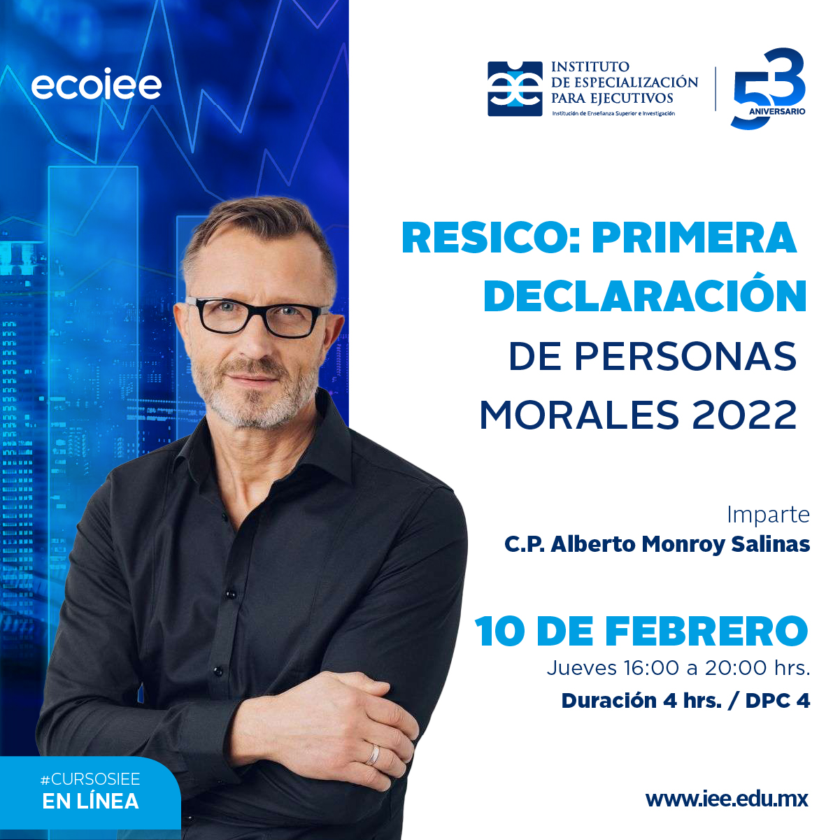 Curso en Línea RESICO: Primera Declaración de Personas Morales 2022