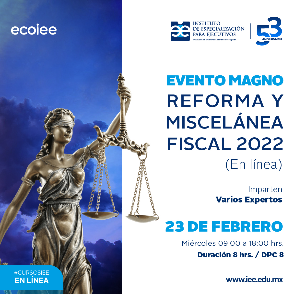 Evento Magno en Línea en Reforma y Miscelánea Fiscal 2022