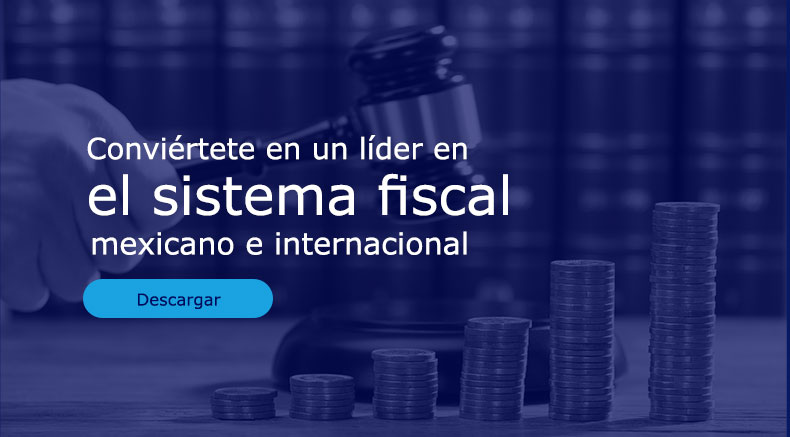 MAESTRÍA EN DERECHO FISCAL