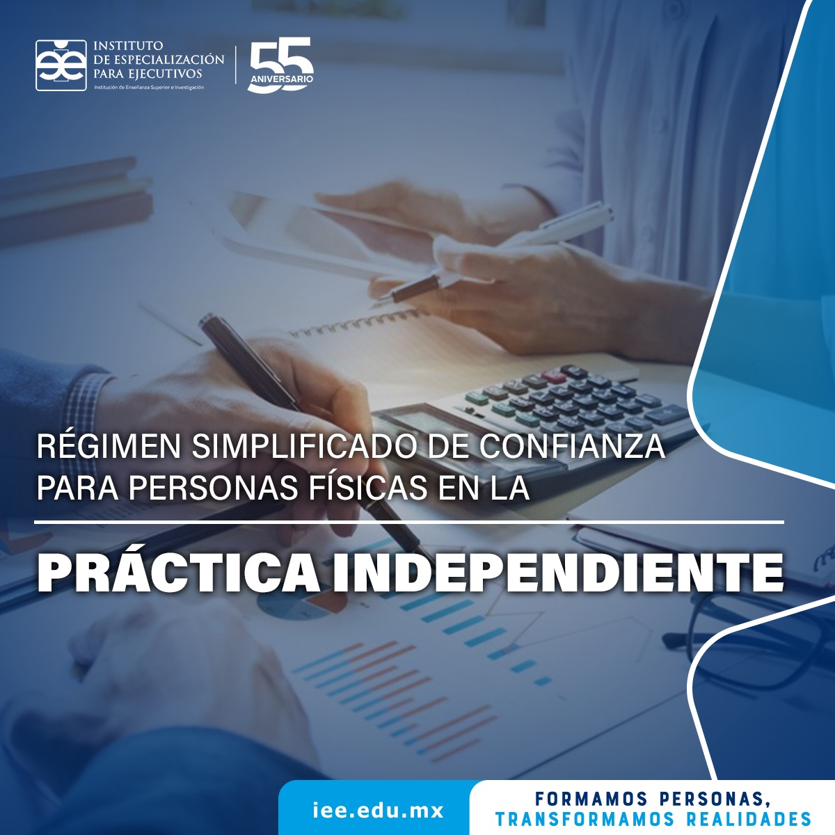 Régimen Simplificado de Confianza para Personas Físicas en la Práctica Independiente