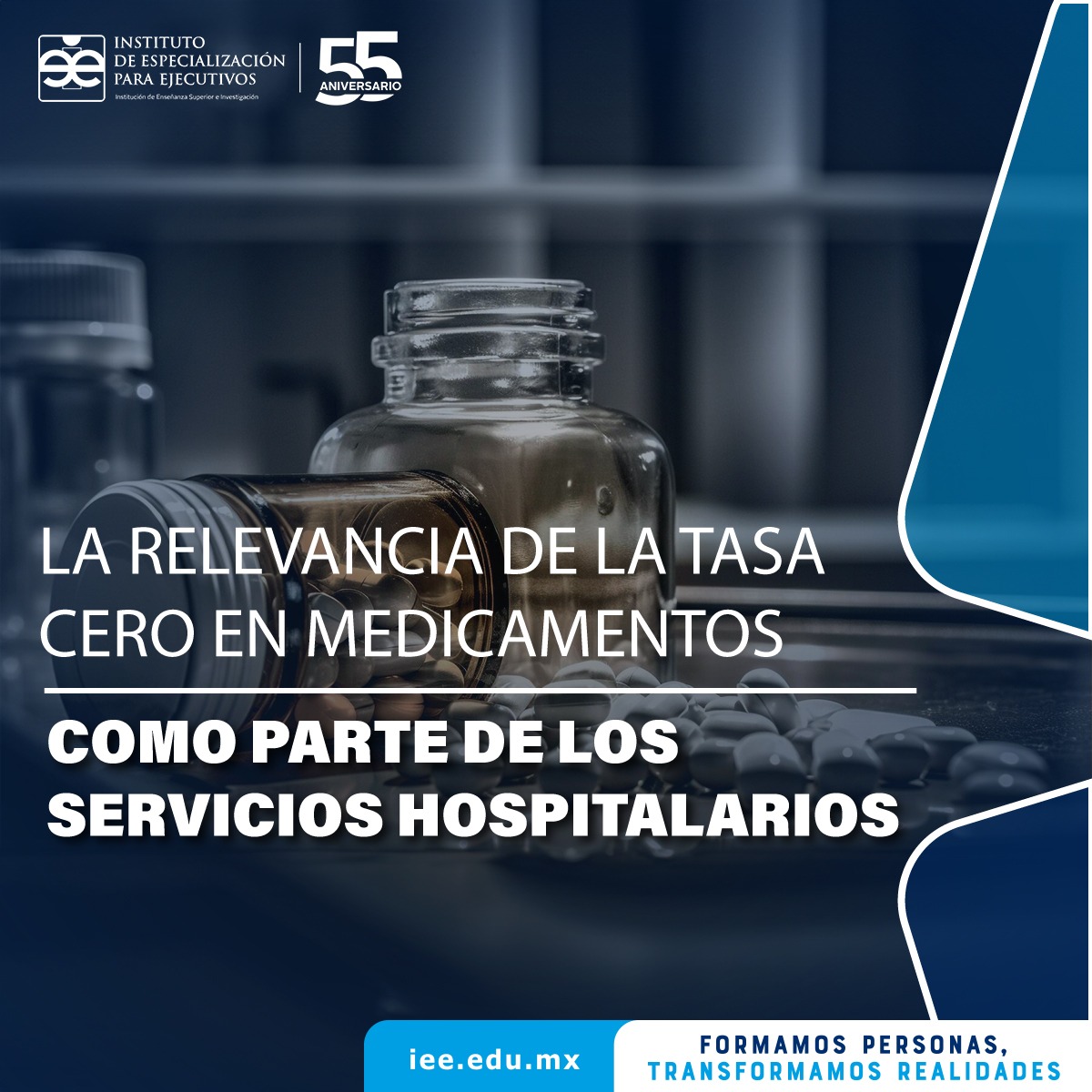 “La relevancia de la tasa cero en medicamentos como parte de los servicios hospitalarios”