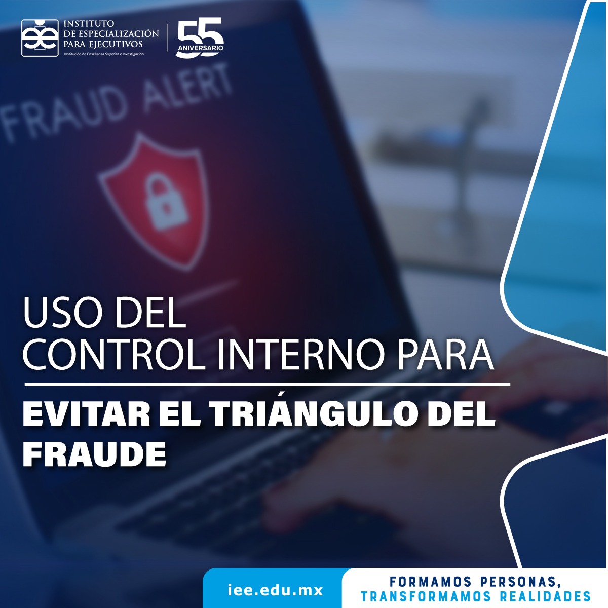 USO DEL CONTROL INTERNO PARA EVITAR EL TRIÁNGULO DEL FRAUDE