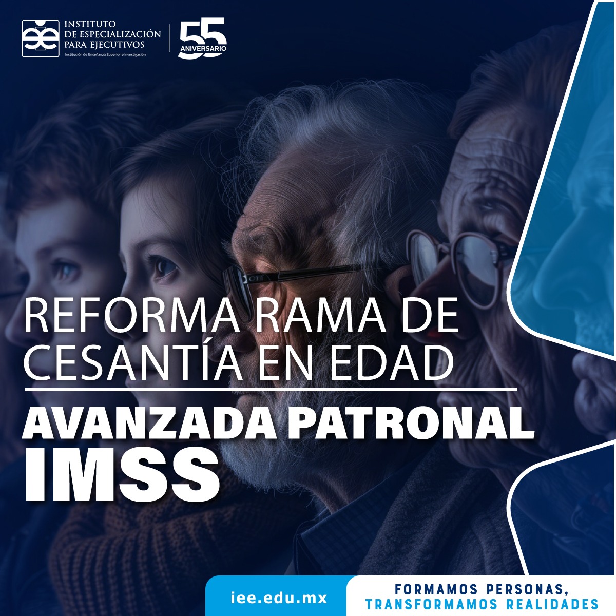 Reforma rama de cesantía en edad avanzada patronal IMSS