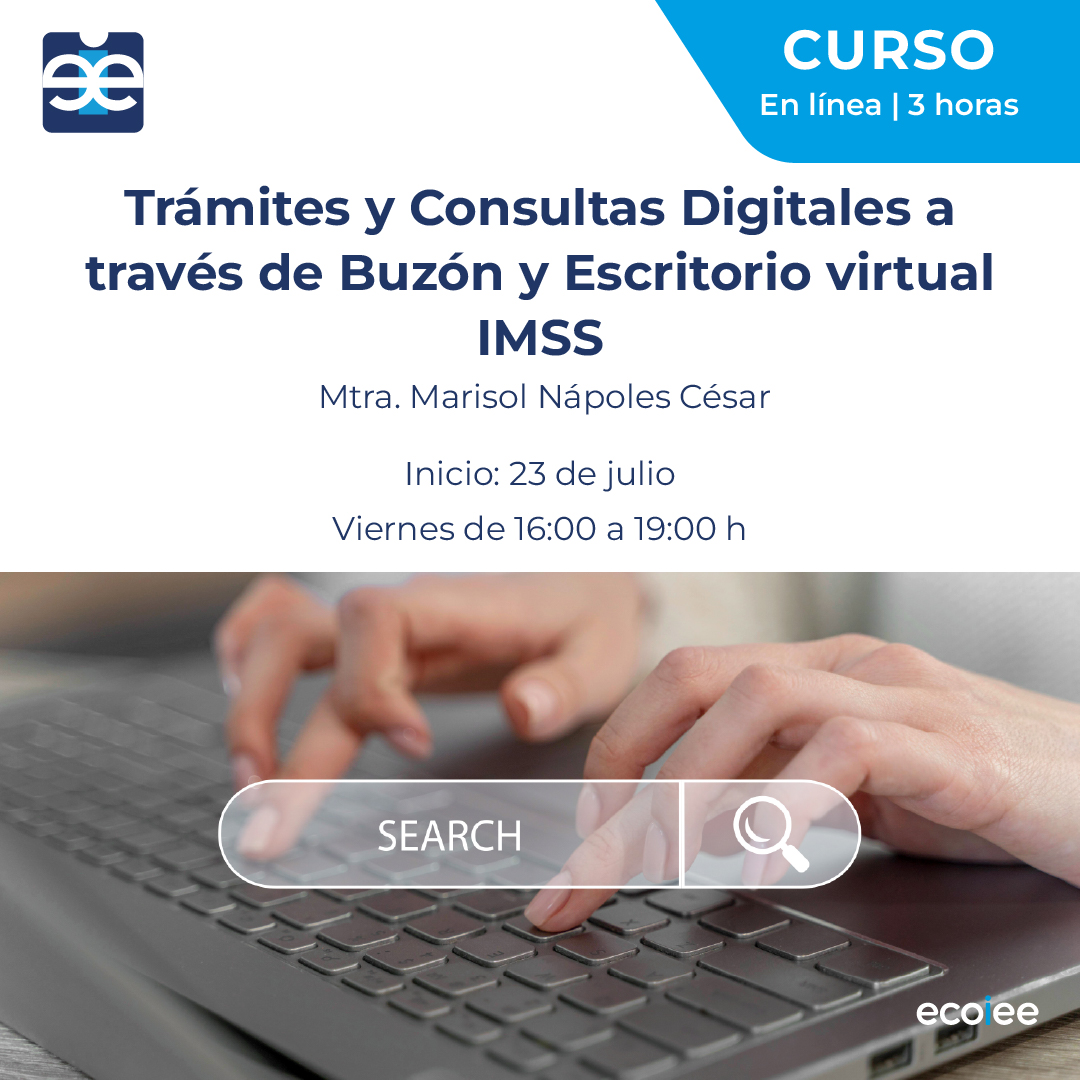 Trámites y Consultas Digitales a través de Buzón y Escritorio virtual IMSS