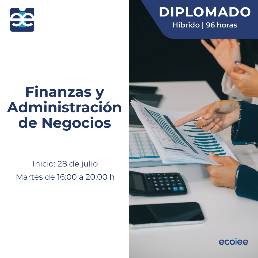 Diplomado en Finanzas y Administración de Negocios