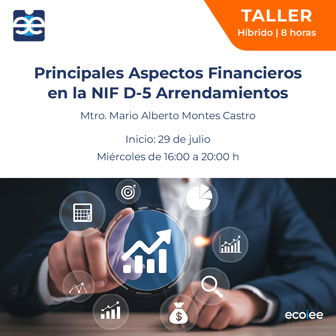 Principales Aspectos Financieros en la NIF D-5 Arrendamientos